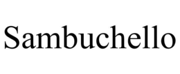 SAMBUCHELLO trademark