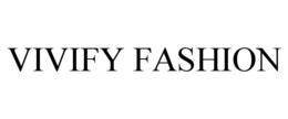 VIVIFY FASHION trademark
