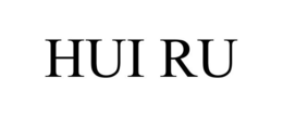 HUI RU trademark