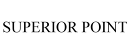 SUPERIOR POINT trademark