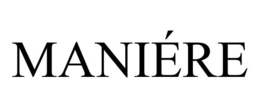 MANIÉRE trademark