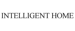 INTELLIGENT HOME trademark