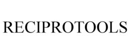 RECIPROTOOLS trademark