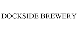 DOCKSIDE BREWERY trademark