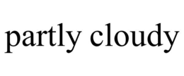 PARTLY CLOUDY trademark