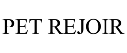 PET REJOIR trademark