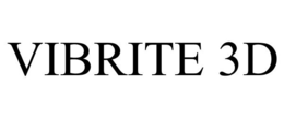 VIBRITE 3D trademark