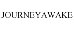 JOURNEYAWAKE trademark
