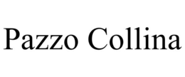 PAZZO COLLINA trademark