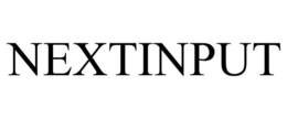 NEXTINPUT trademark