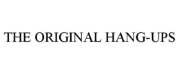 THE ORIGINAL HANG-UPS trademark