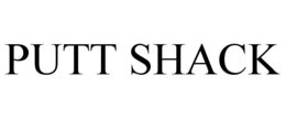 PUTT SHACK trademark