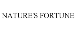 NATURE'S FORTUNE trademark