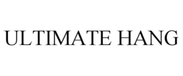 ULTIMATE HANG trademark