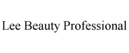 LEE BEAUTY PROFESSIONAL trademark