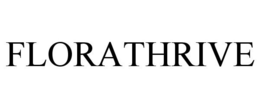 FLORATHRIVE trademark