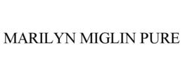 MARILYN MIGLIN PURE trademark