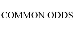 COMMON ODDS trademark
