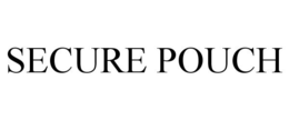 SECURE POUCH trademark