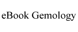 EBOOK GEMOLOGY trademark