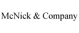 MCNICK & COMPANY trademark