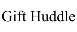 GIFT HUDDLE trademark