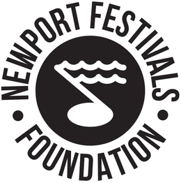 · NEWPORT FESTIVALS · FOUNDATION trademark