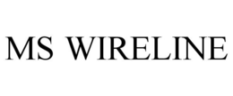 MS WIRELINE trademark