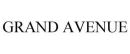 GRAND AVENUE trademark