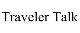 TRAVELER TALK trademark