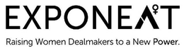 EXPONENT RAISING WOMEN DEALMAKERS TO A NEW POWER. trademark