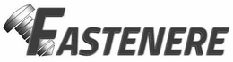 FASTENERE trademark