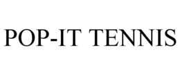 POP-IT TENNIS trademark