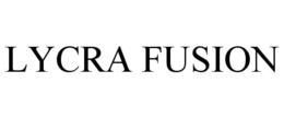 LYCRA FUSION trademark