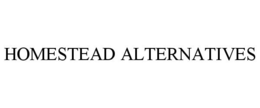 HOMESTEAD ALTERNATIVES trademark