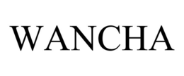 WANCHA trademark