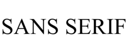 SANS SERIF trademark