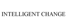 INTELLIGENT CHANGE trademark