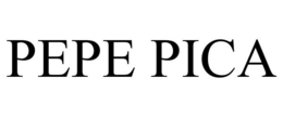 PEPE PICA trademark