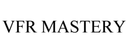 VFR MASTERY trademark