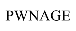 PWNAGE trademark