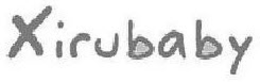 XIRUBABY trademark