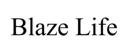 BLAZE LIFE trademark