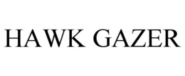 HAWK GAZER trademark