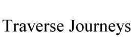 TRAVERSE JOURNEYS trademark