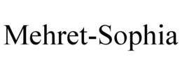 MEHRET-SOPHIA trademark