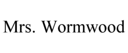 MRS. WORMWOOD trademark