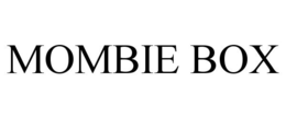 MOMBIE BOX trademark