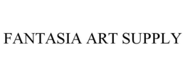 FANTASIA ART SUPPLY trademark