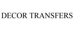 DECOR TRANSFERS trademark